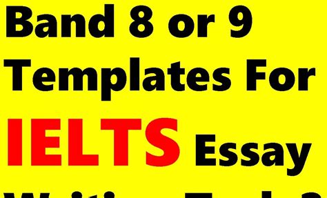 Band 9 Templates For Ielts Essay Writing Task 2 Band 9 Essay Structures Ielts Updates And