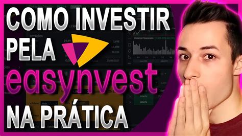 Como Investir Pela Easynvest Corretora Comprando A Es E Tesouro Selic