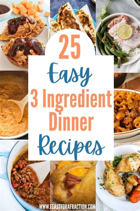 25 Easy 3 Ingredient Dinner Recipes Feast For A Fraction