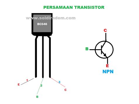 Persamaan Transistor BC546 NPN Dan Tegangan Maksimal Soldiradem Blog