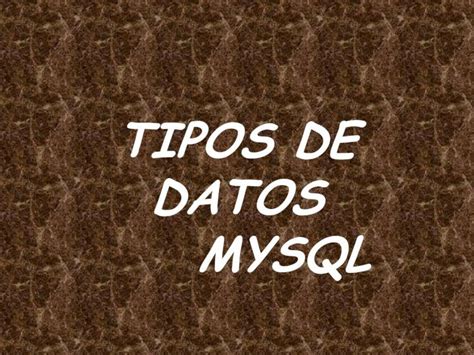 Pdf Tipos De Datos Mysql Dokumen Tips