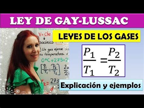 LEY DE GAY LUSSAC LEYES DE LOS GASES Explicación y ejemplos YouTube