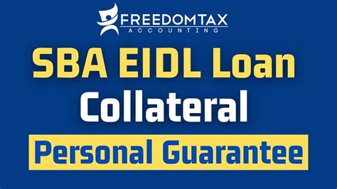 SBA Covid 19 EIDL Loan Collateral And Personal Requirements