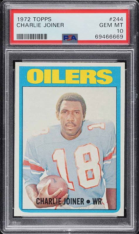 1972 Topps Football Charlie Joiner ROOKIE 244 PSA 10 GEM MINT Weekly