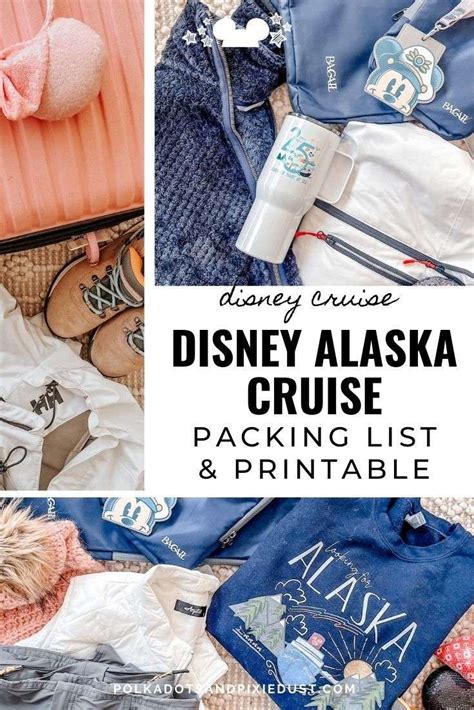 What To Pack For A Disney Cruise To Alaska In Disney Cruise