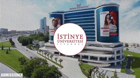 Istinye University Isu Admissionex