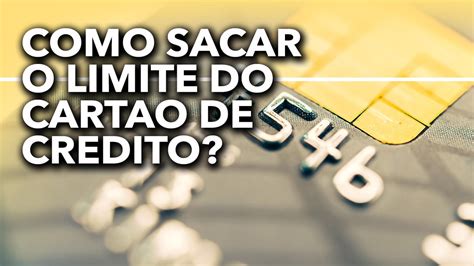 Precisa de dinheiro rápido Veja como sacar o limite do seu cartão de