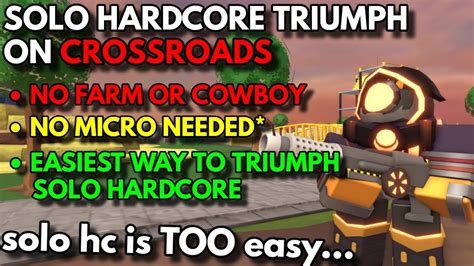 Solo Hardcore Triumph On Crossroads Roblox Tower Defense Simulator Youtube