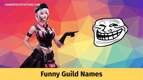 200+ Funny Guild Names | Free Fire, WoW, FFXIV, And More - Game Specifications