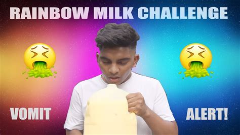 Rainbow Milk Challenge Vomit Alert Youtube