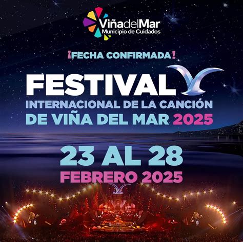 Festival de Viña 2025 Esta es la fecha confirmada en que se realizará