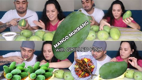 Green Mango Mukbang With Grilled Fishinihaw Na Isda I Manggang Hilaw