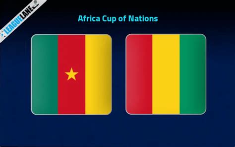 Cameroon Vs Guinea Prediction Betting Tips And Match Preview