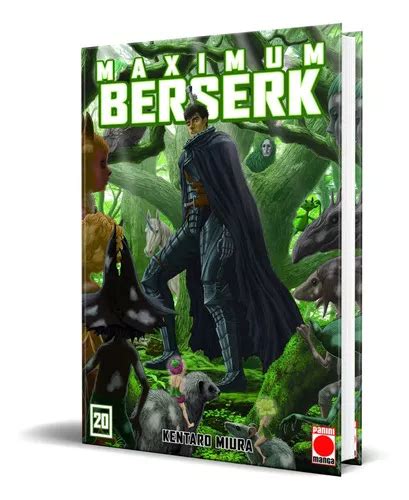 Berserk Maximum Vol De Kentaro Miura Serie Berserk Maximum Vol