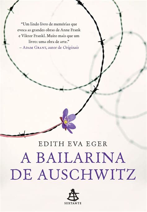 A Bailarina De Auschwitz Ebook Edith Eva Eger 9788543107257