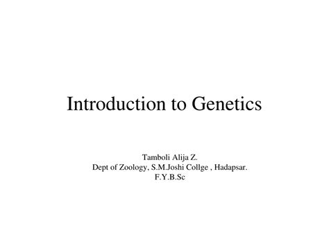 Ppt Introduction To Genetics Powerpoint Presentation Free Download