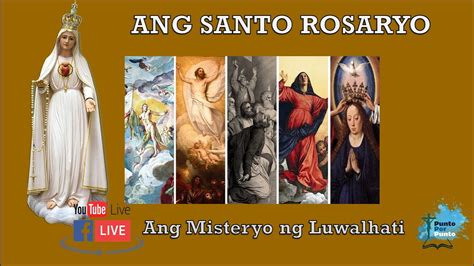 Santo Rosaryo Misteryo Ng Luwalhati November Youtube