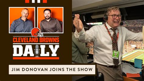 Cleveland Browns Daily Jim Donovan Joins The Show Youtube