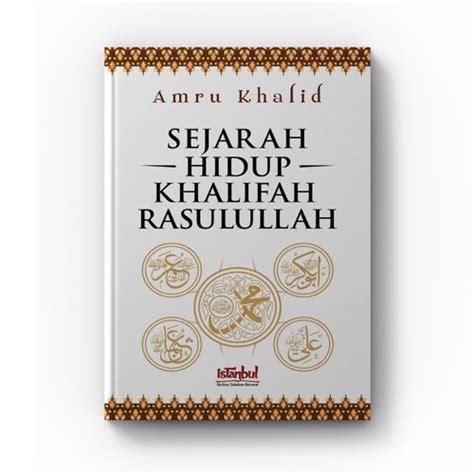 Jual Sejarah Hidup Khalifah Rasulullah Istanbul Jakarta Selatan