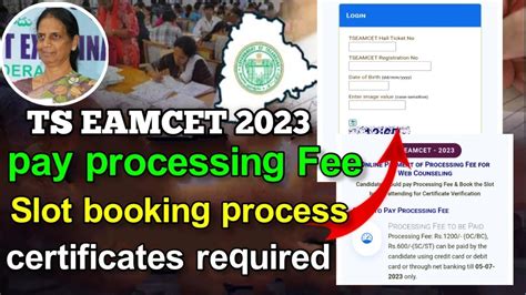 Ts Eamcet Pay Processing Fee Slot Booking Process Certificate