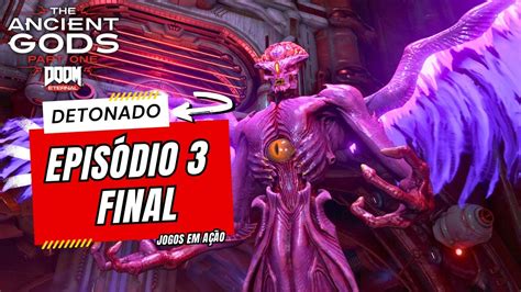 DOOM Eternal DLC The Ancient Gods Part One Gameplay Detonado PT BR