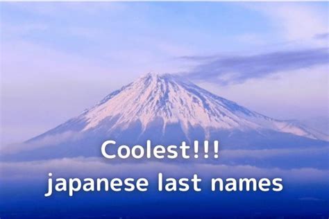 [top 10]japanese Last Names Common Japanese Last Names