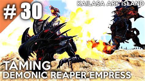 Taming Demonic Reaper Empress Kailasa Ark Island Majaako Gaming