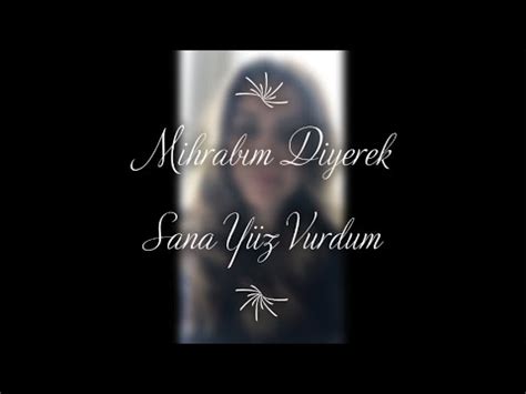 Mihrabım Diyerek Sana Yüz Vurdum Safiye Selçuk Bakır avnianıl müzik