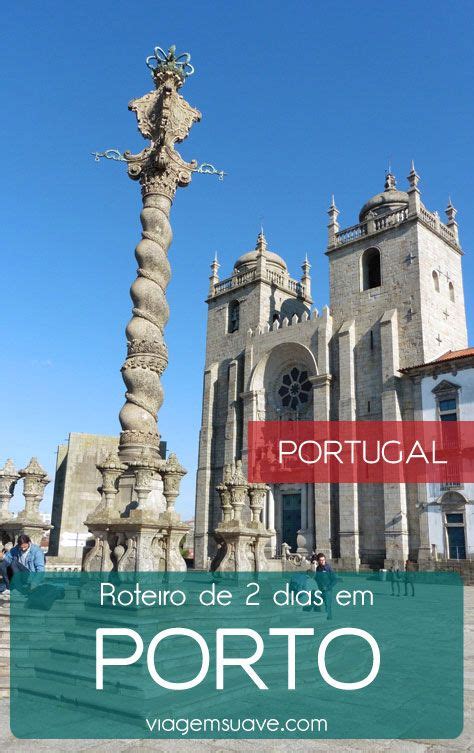 Roteiro De Dias Em Porto Portugal Artofit