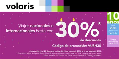 Volaris 30 De Descuento En Vuelos Nacionales Internacionales