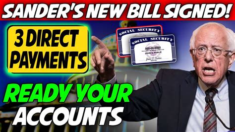 Sander S New Bill Signed Direct Payments Ready Your Account For