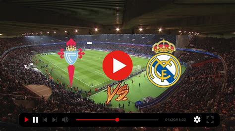 Tv Live Celta Vs Real Madrid Stream 25 August 2023 13 H Group