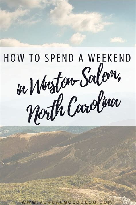 How To Spend A Weekend In Winston Salem North Carolina Artofit