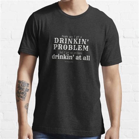 Drinking Problem T Shirt For Sale By Gemmatgt Redbubble Midland T