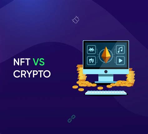 Nft Vs Crypto What Is The Difference Between Nft And Crypto