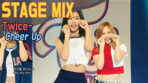 Twice Cheer Up Show Music Core Stage Mix Youtube