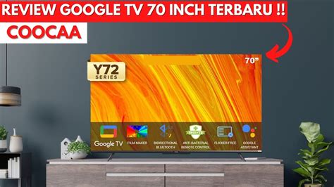 Review Google Tv Inch Terbaru Coocaa Y Youtube