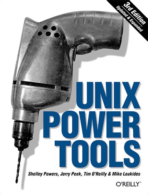 Unix Power Tools 3rd Edition Oreilly Media