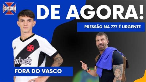 URGENTE ORELLANO FORA DO VASCO PRESSÃO NA 777 ELES PRECISAM MOSTRAR