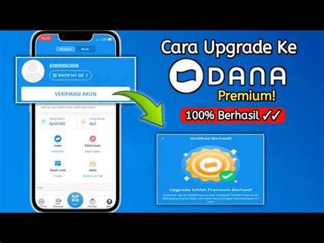 Cara Mudah Upgrade Akun Dana Ke Premium Berhasil Upgrade Dana