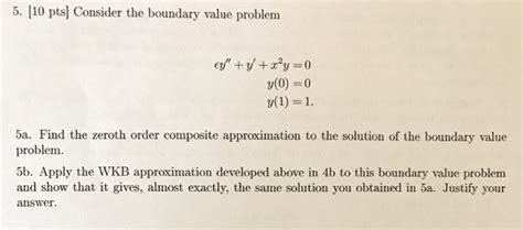 Solved Consider The Boundary Value Problem Elementof Y Chegg