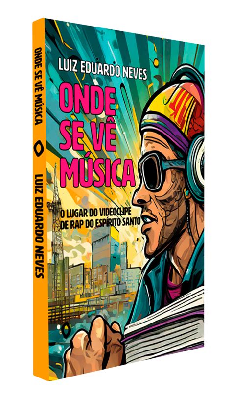 Doutorando da Ufes lança livro sobre o papel de videoclipes de rap