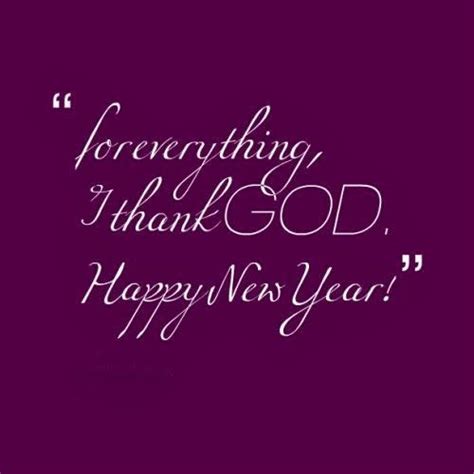 Thanking God For A New Year Quotes - ShortQuotes.cc