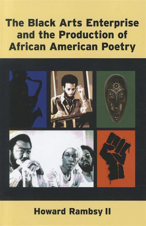 The Black Arts Enterprise And The Production Of African American Poetry