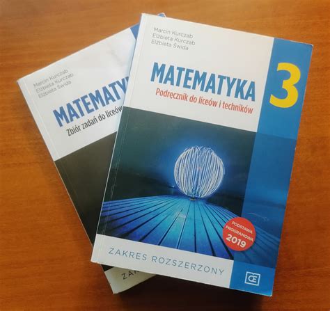 MATEMATYKA 3 Podręcznik i Zbiór zadań Zakres rozszerzony OE