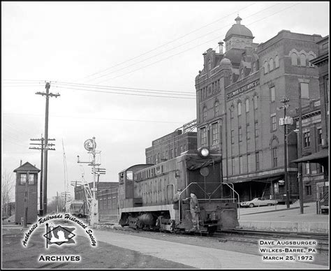 Pin By Darla Carey On Wilkes Barre Northeastern Pa Railroad