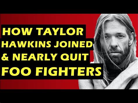 The Tense Reason Taylor Hawkins Almost Quit the Foo Fighters