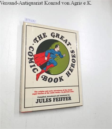 The Great Comic Book Heroes By Feiffer Jules Sehr Gut Gebundene