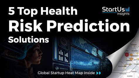 5 Top Health Risk Prediction Solutions Startus Insights Reserach