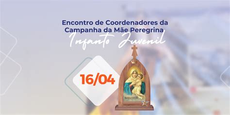 Atualização Encontro de Coordenadores Infanto Juvenil Campanha da